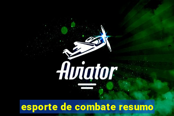 esporte de combate resumo